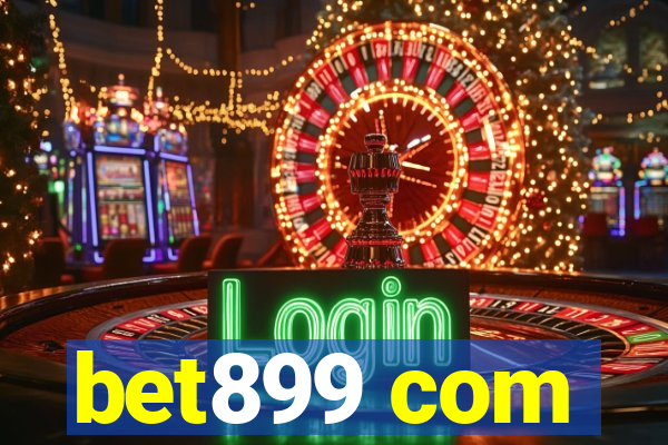 bet899 com